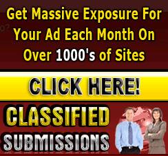  Submit Your Classified Ad To 1000's Advertising Sites Now!