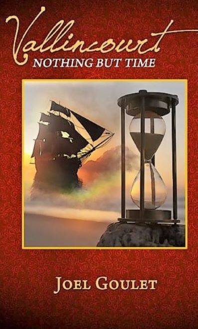 Vallincourt: Nothing But Time –a novel